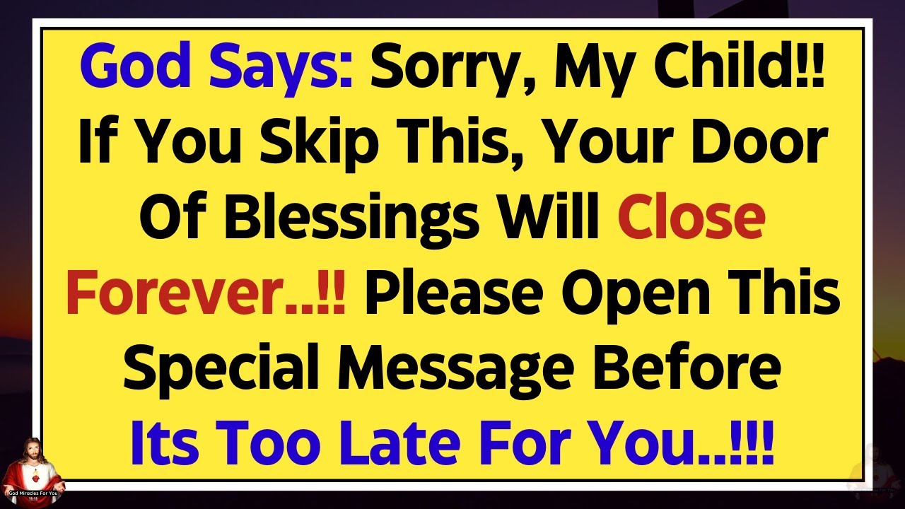 11:11🔴God Is Begging Your 1 Minute, Open This Message Now | God's Message For You Today 💌 God Says