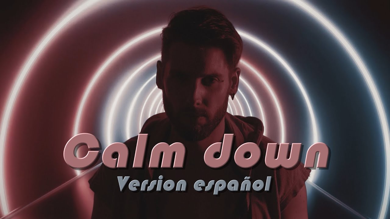 Calm down (VERSION ESPAÑOL) Rema | Teté Llosas