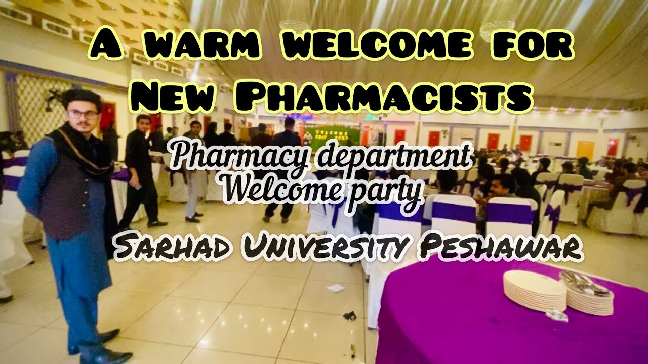 A Warm welcome for new pharmacists at Sarhad university Peshawar | Hassan Bacha Vlogs