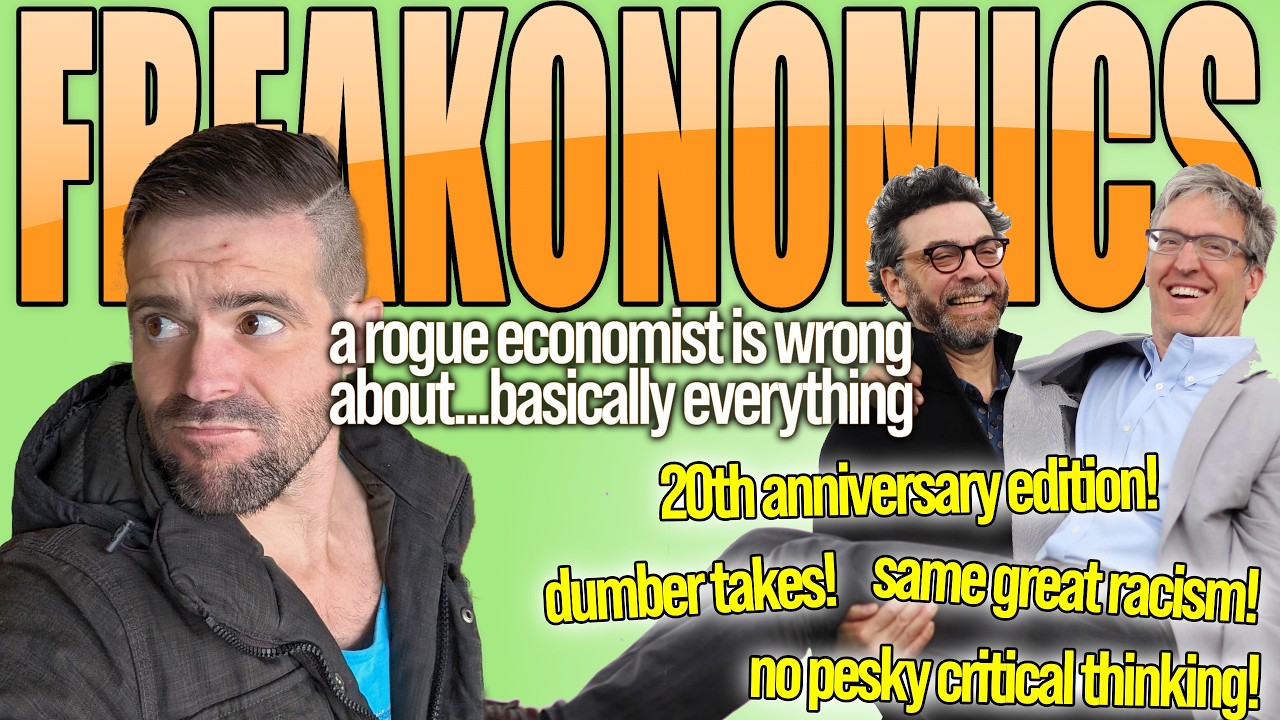 Freakonomics is terrible and here's why