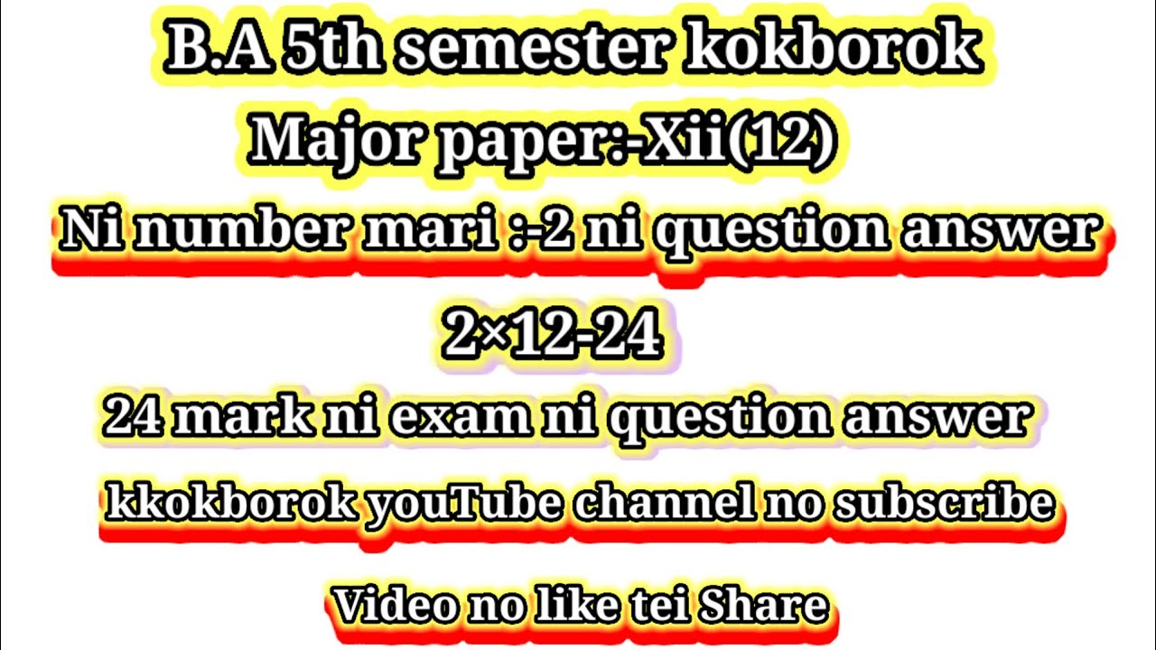 B.A 5th semester kokborok major paper:-12 ni 2 mark ni question answer