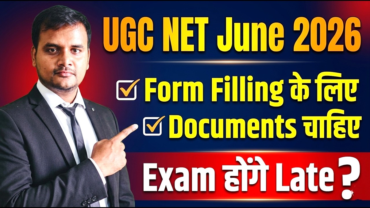 UGC NET Form Fill Up 2026 | UGC NET Form Fill Up Documents Required | UGC NET Notification June 2026