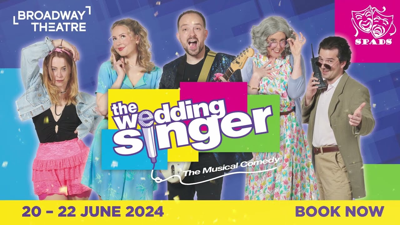 SPADS | Wedding Singer The Musical | Behind The Scenes Part 1 | Broadway Theatre, Letchworth