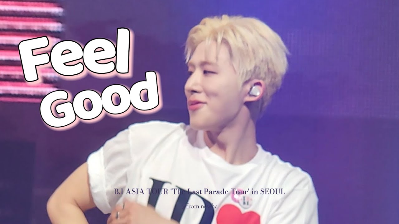 B.I - Feel Good (Demo) full ver. lyrics (📁250726 B.I ASIA TOUR 'The Last Parade Tour' in SEOUL)