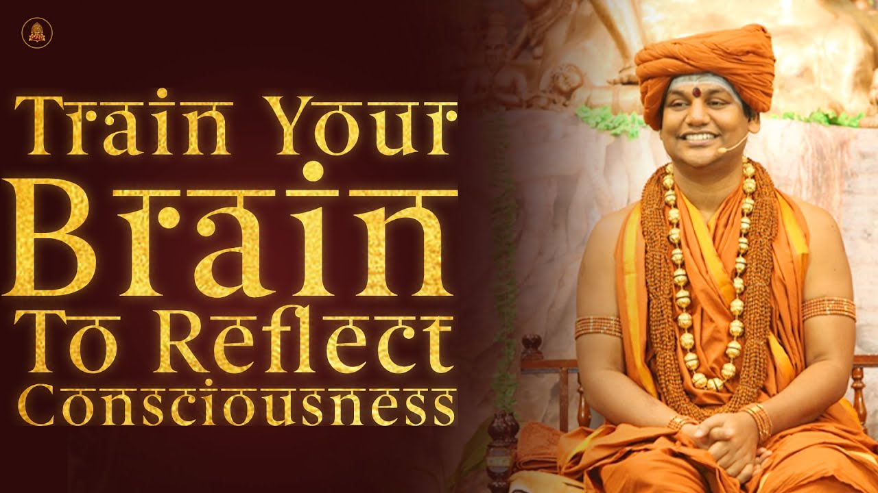 Train Your Brain To Reflect Consciousness| Nithyananda Satsang | 16 Apr 2015