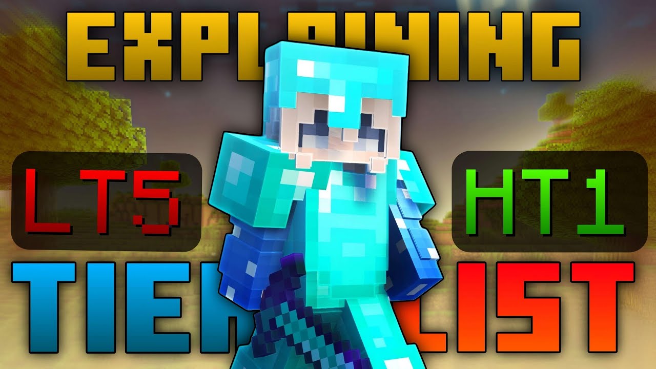 Minecraft tier list explain