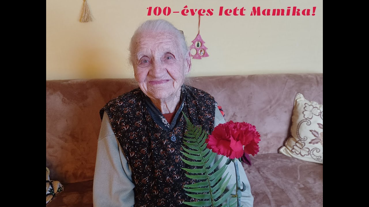 Egy évszázad egy életben, Mamika 100 #mamika #100év #görbeháza #történelem