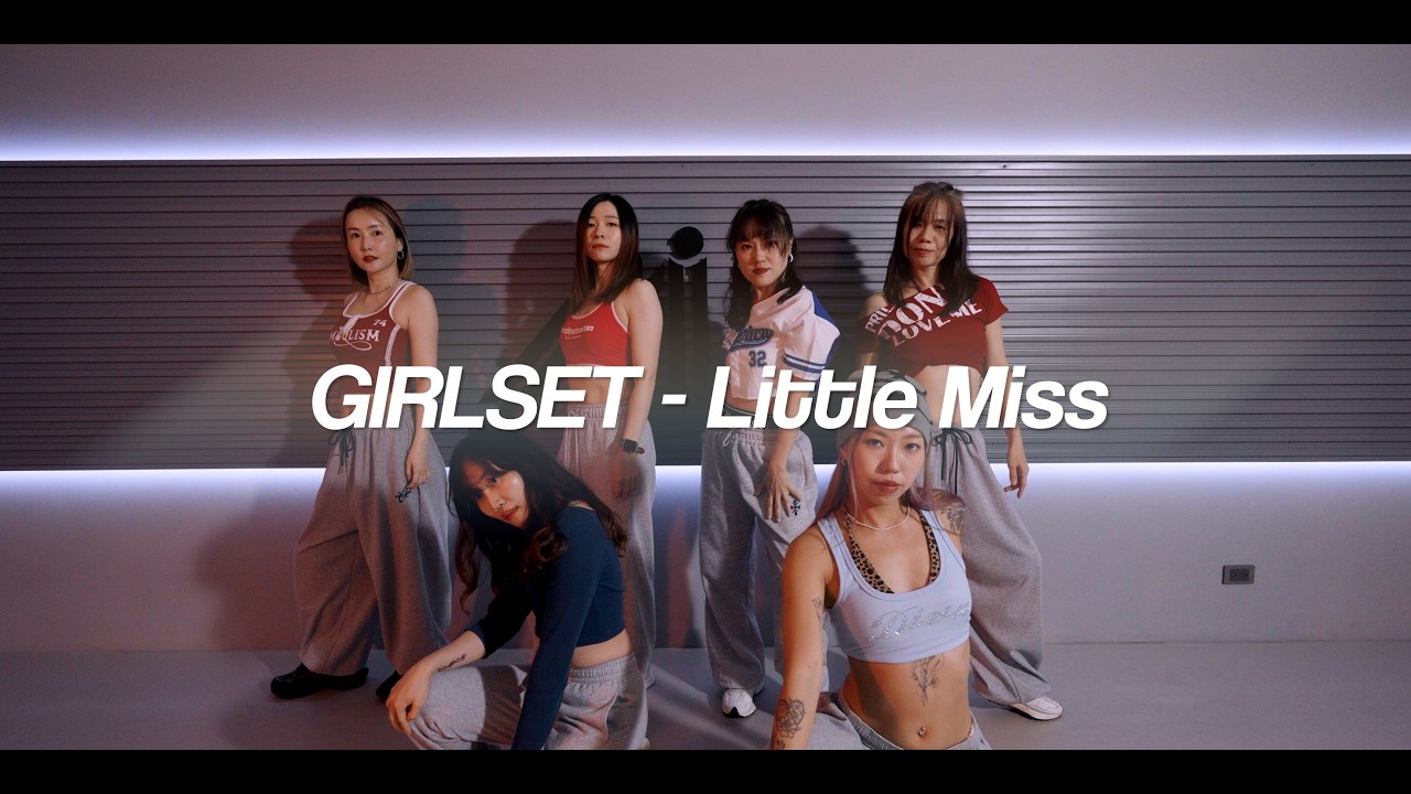 GIRLSET - Little Miss | Dance Cover by Sico | MIA DANCE STUDIO |