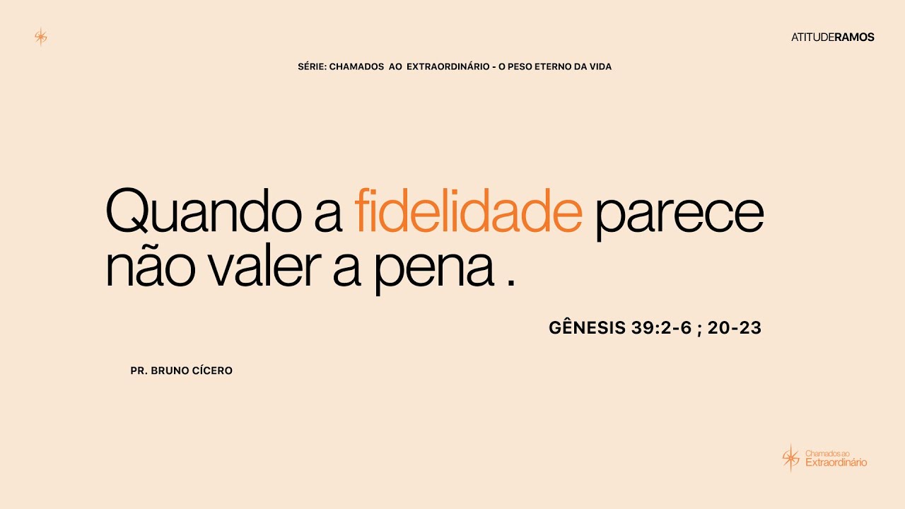 Quando a fidelidade parece não valer a pena | Pr. Bruno Cícero | IBA Ramos