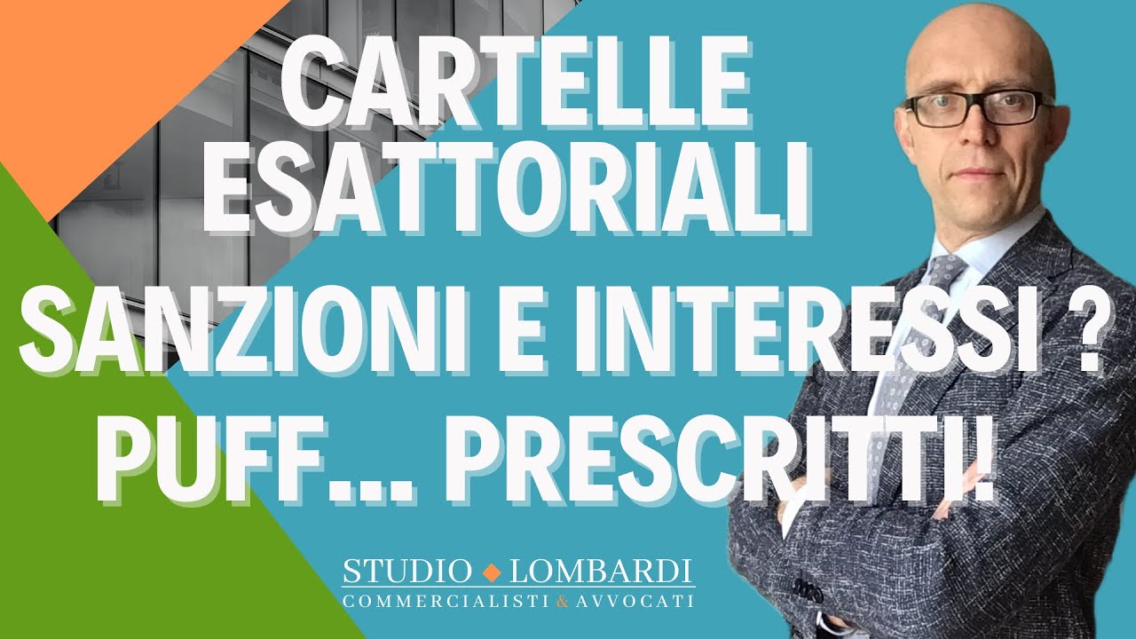 CARTELLE ESATTORIALI - La prescrizione di sanzioni e interessi!!