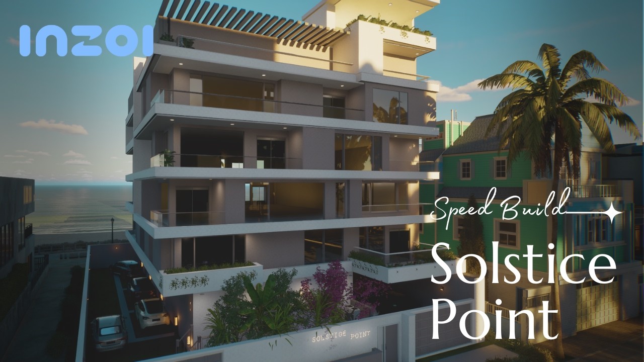 InZOI Apartment Build | Solstice Point | Part One | Speed Build |
