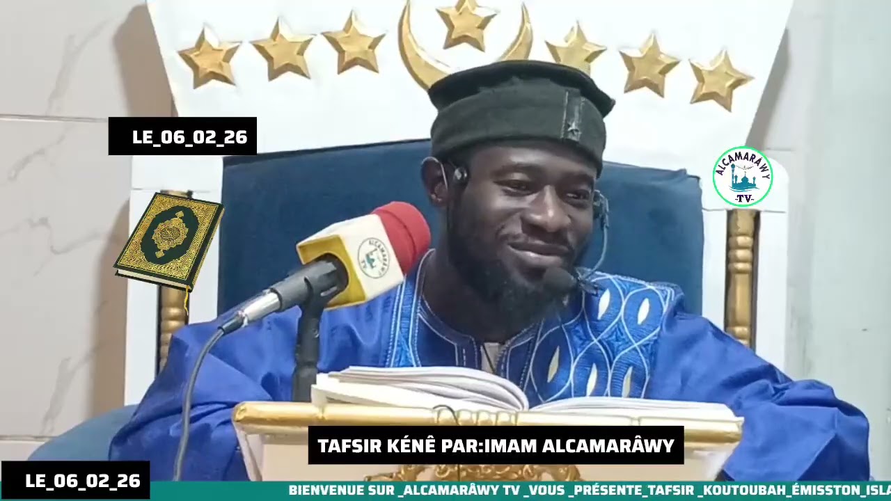 TAFSIR KENE_IMAM:ALCAMARÂWY/06_02_26🎤🎤💯