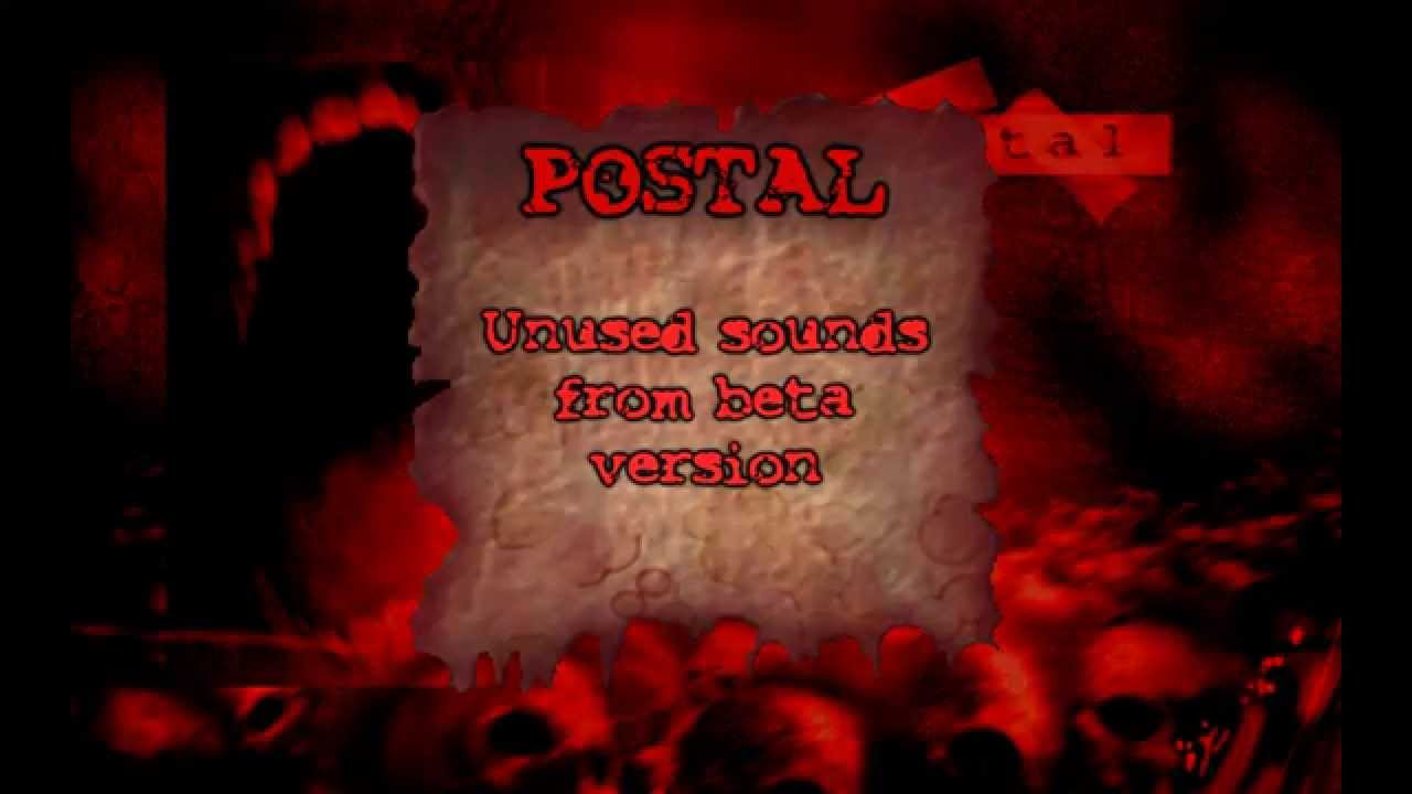 POSTAL Unused sounds stuff from beta