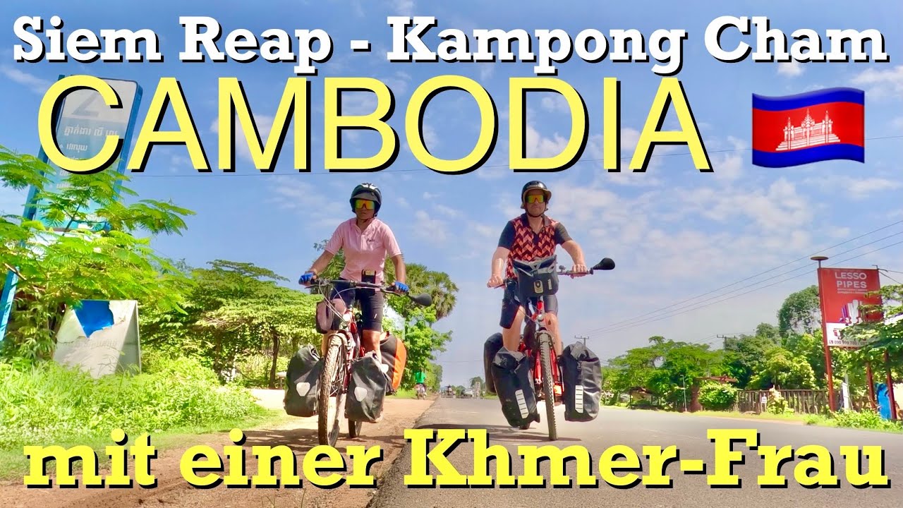 mit dem Fahrrad von Siem Reap - Kampong Cham, Cambodia 🇰🇭🚴‍♂️🚴‍♀️☀️ mit einer Khmer-Frau @สอนหมด