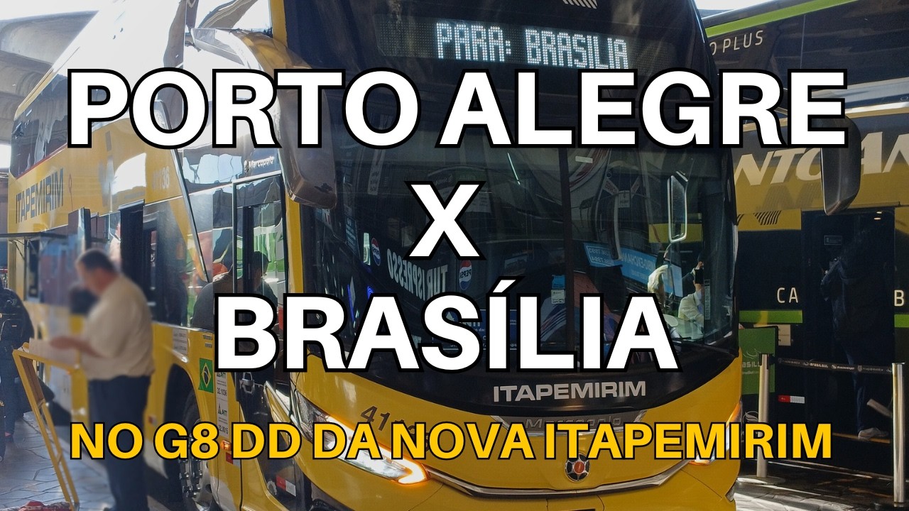 COMO É VIAJAR NO G8 DD DA NOVA ITAPEMIRIM? De Porto Alegre a Brasília #1 (POA-Curitiba)