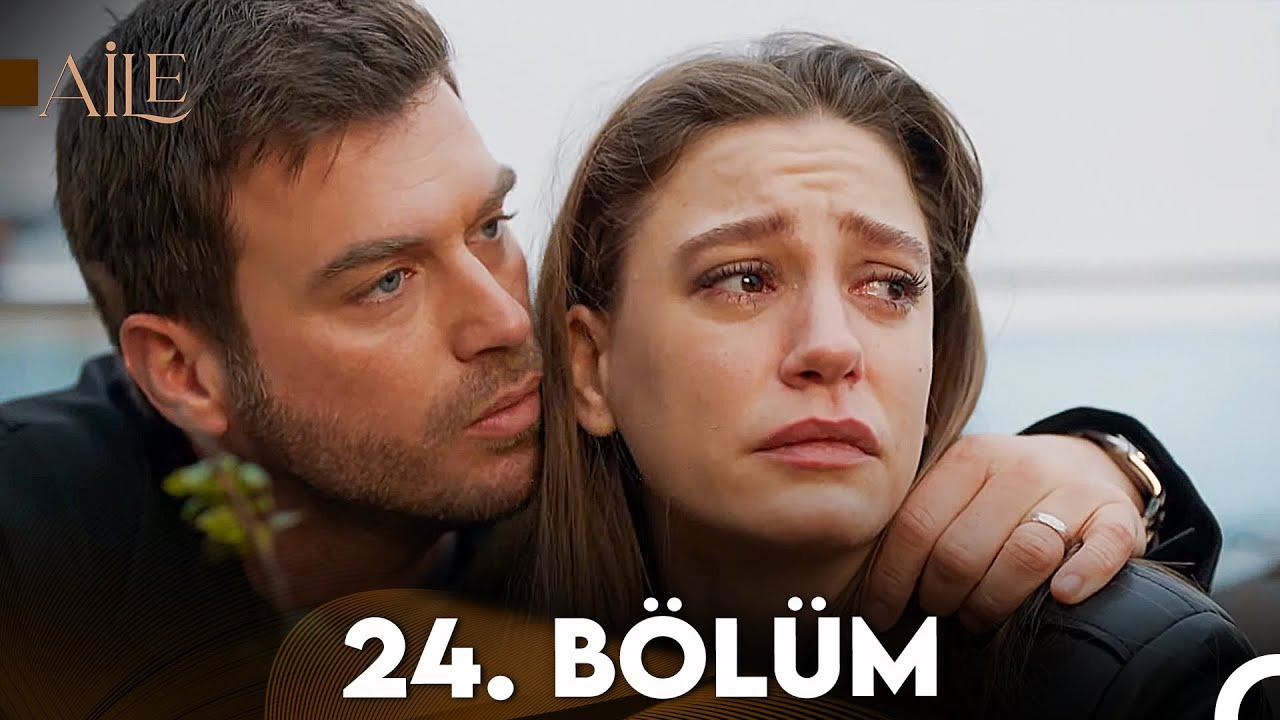 Aile 24. B&ouml;l&uuml;m