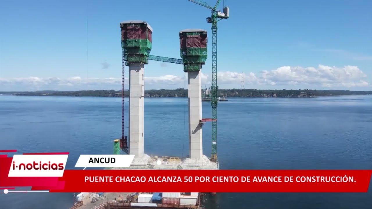 Puente Chacao alcanza 50 por ciento de avance de construcción.
