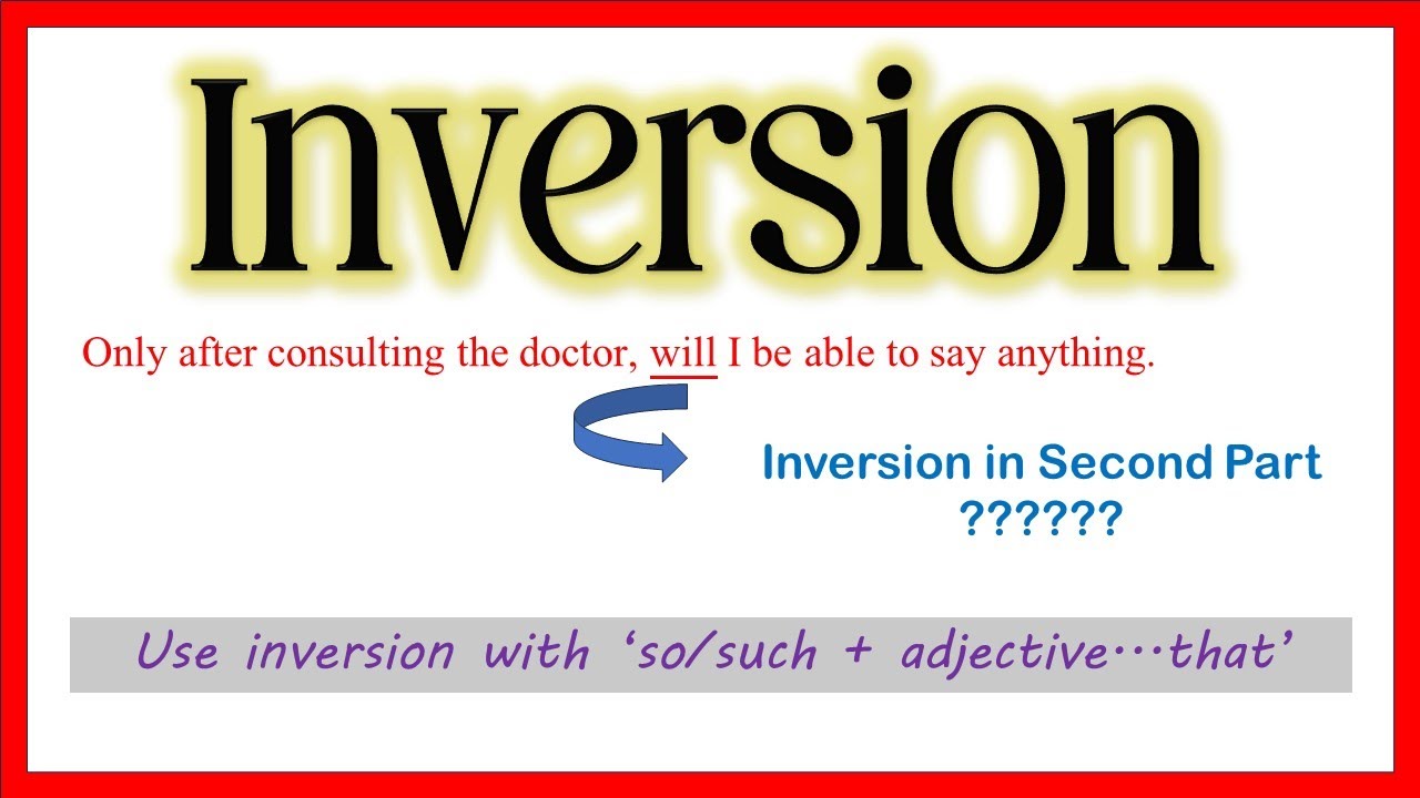Inversion || Rules of Inversion || Meaning of Inversion