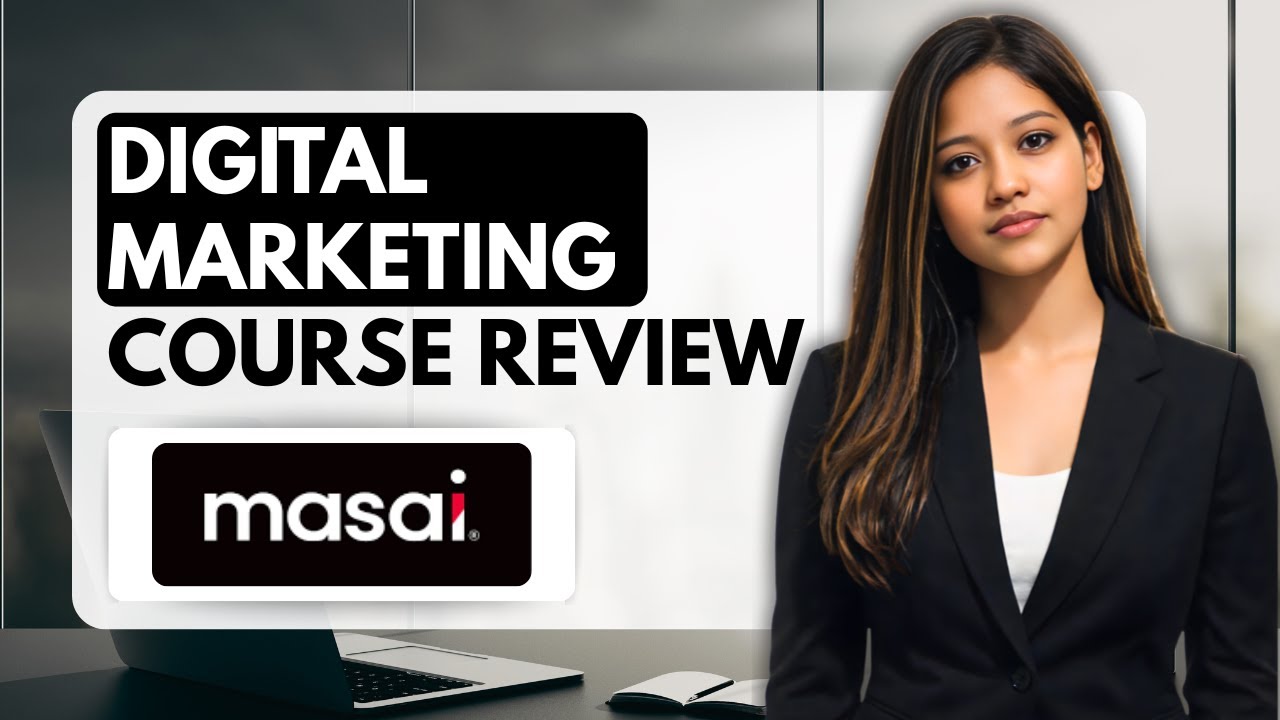 Masai School Digital Marketing Course Review 2026 | Honest Truth After Research