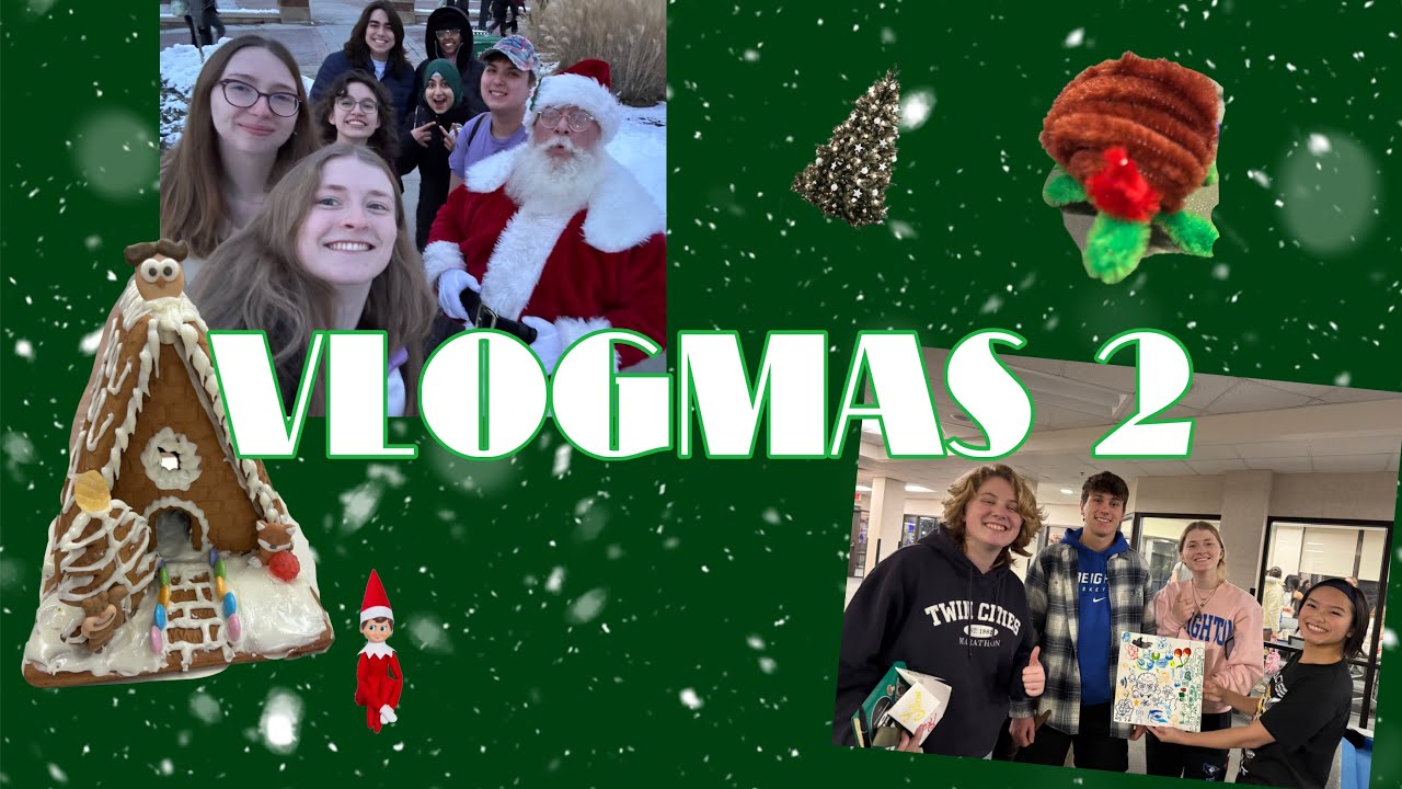 Vlogmas 2 / college vlog 9 || gingerbread houses, winterfest, honors class shenanigans 