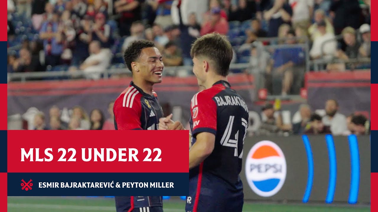 Revolution&rsquo;s Esmir Bajraktarević and Peyton Miller named to MLS 22 Under 22 presented by BODYARMOR