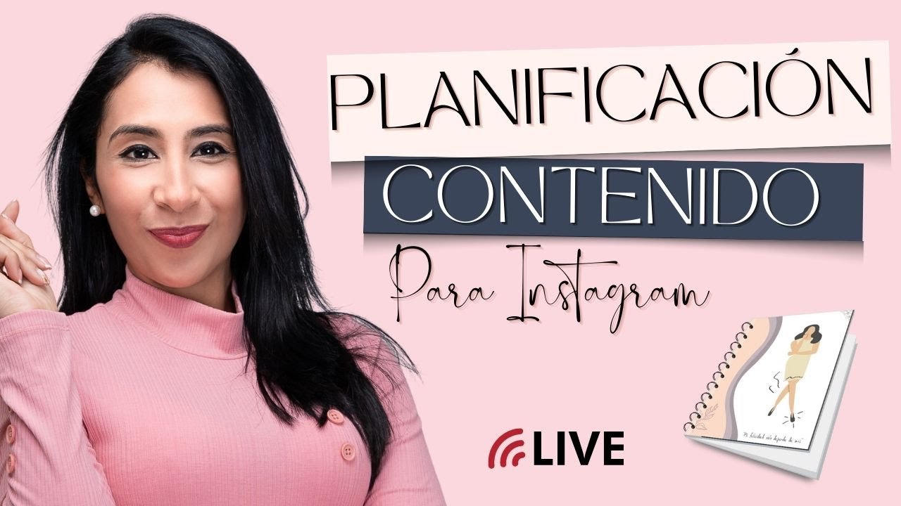 Planificación de contenido para Instagram 💕