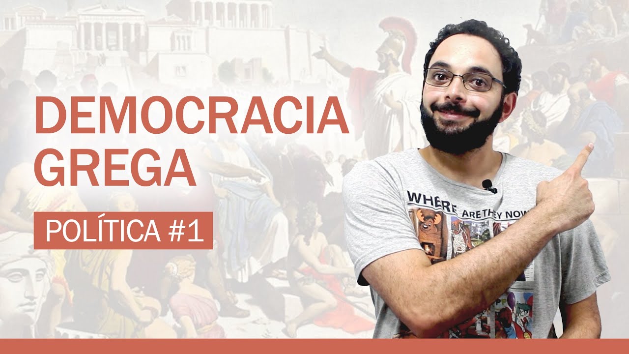 POLÍTICA #1: A DEMOCRACIA GREGA