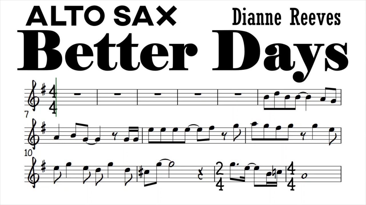 Better Days Alto Sax Sheet Music Backing Track Play Along Partitura