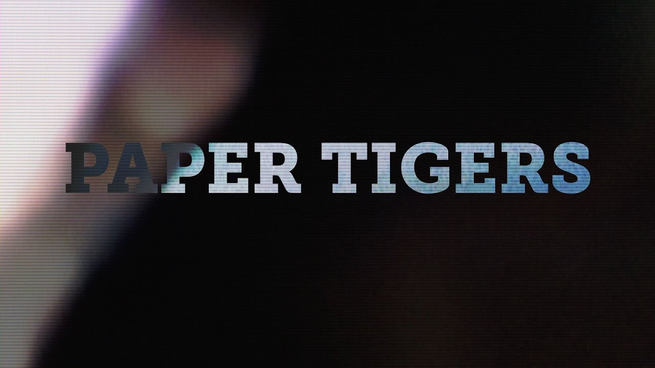 Paper Tigers - Official Trailer