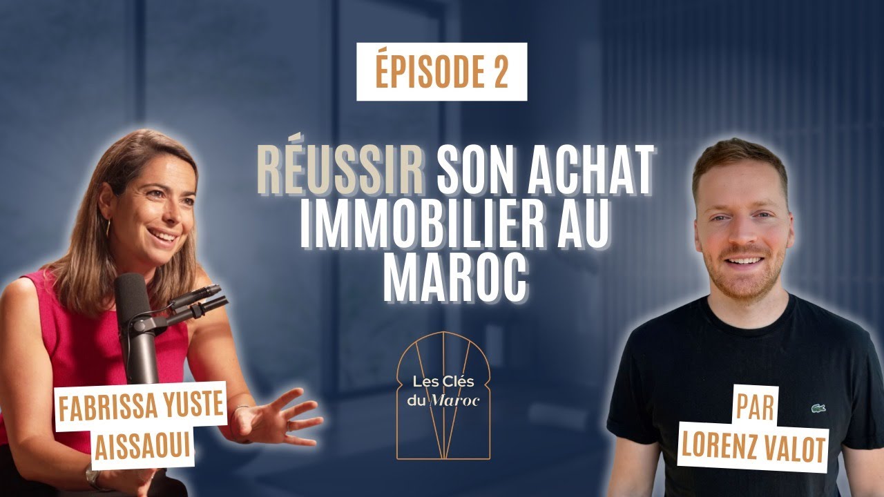 Transaction immobili&egrave;re au Maroc : conseils exclusifs d&rsquo;une DG pour acheter sans risque
