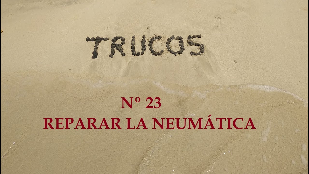 REPARAR LA NEUMÁTICA