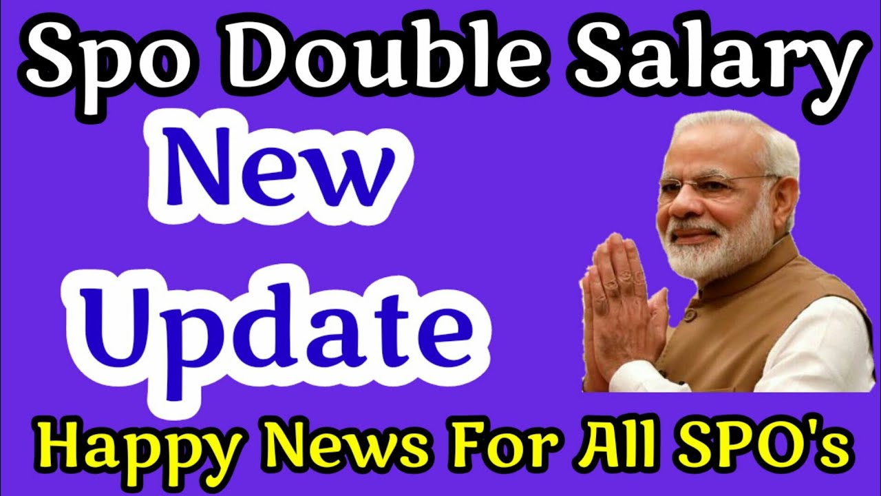 SPO DOUBLE SALARY | SPO DOUBLE SALARY NEWS | SPO REGULARISATION UPDATE | SPO DOUBLE SALARY UPDATE