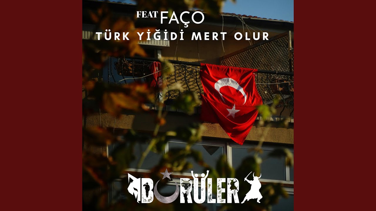 T&uuml;rk Yiğidi Mert Olur (Fa&ccedil;o Remix)