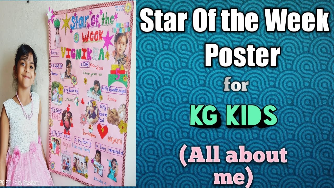 Star 🌟 of the Week Poster for KG Kids | All about me Poster of Vignikha | Poster for KG kids