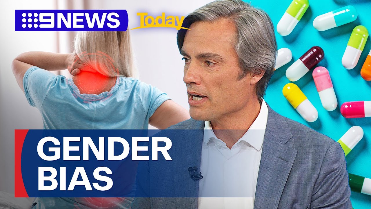 Why original pain medication trials excluded women | 9 News Australia