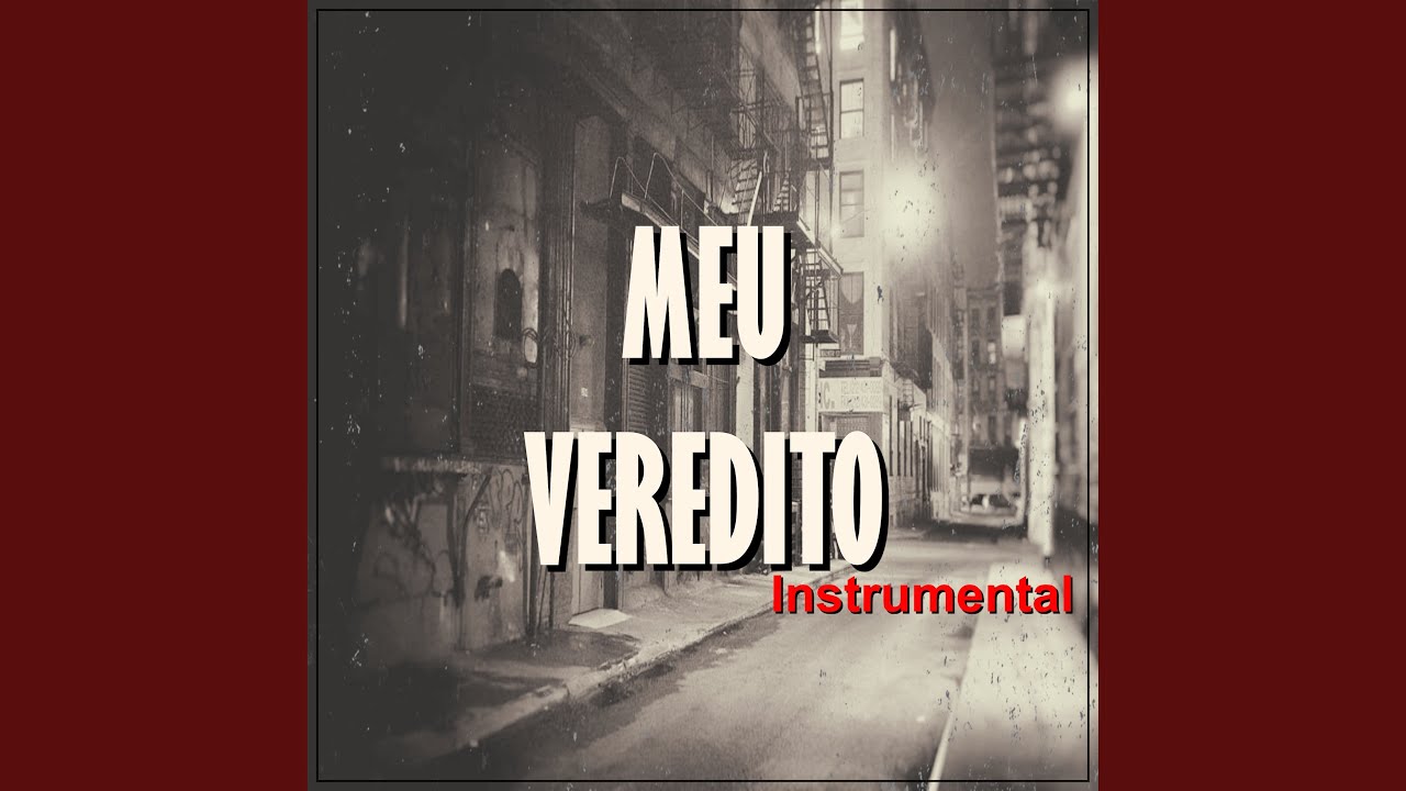 Meu Veredito