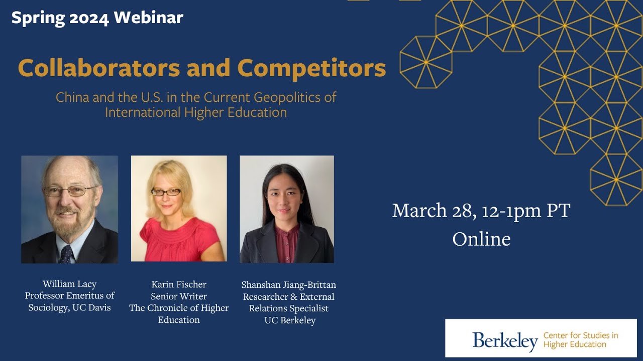 Collaborators and Competitors: China and the US in the Current Geopolitics of Intl Higher Education