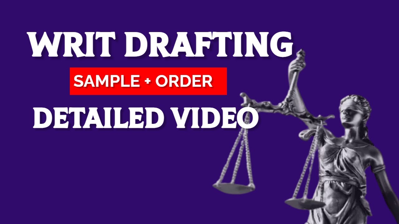 How To Draft A Writ Petition | Writ Petition High Court | Writ Drafting tutorial