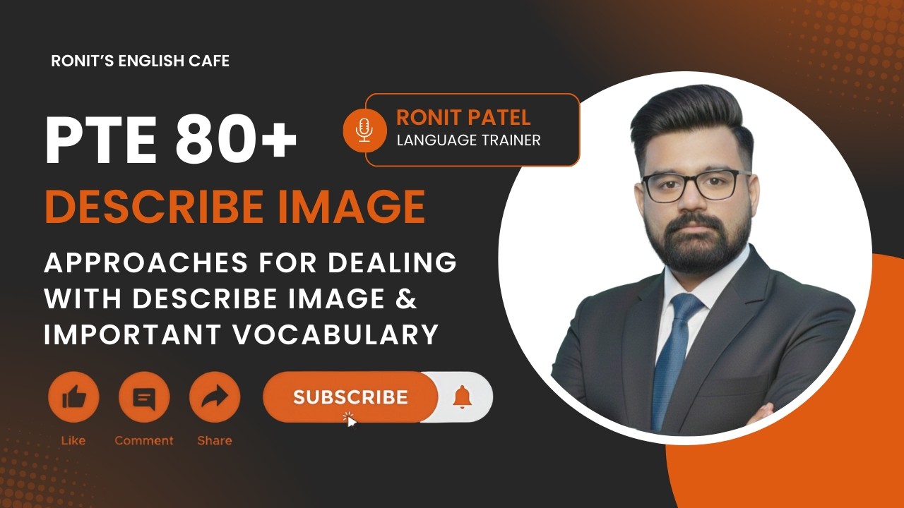 HOW TO SCORE 80+ IN PTE DESCRIBE IMAGE? | APPROACHES AND VOCABULARY FOR PTE DESCRIBE IMAGE | PTE 80+