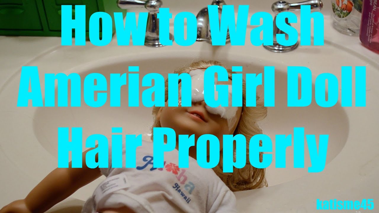 How to: Wash American Girl Doll Hair⎢Curly or Straight⎢kateisme45