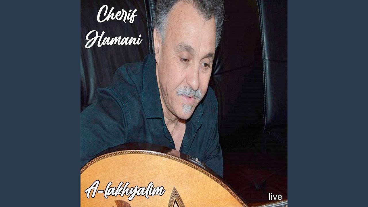 A-lakhyalim (Live A Paris)