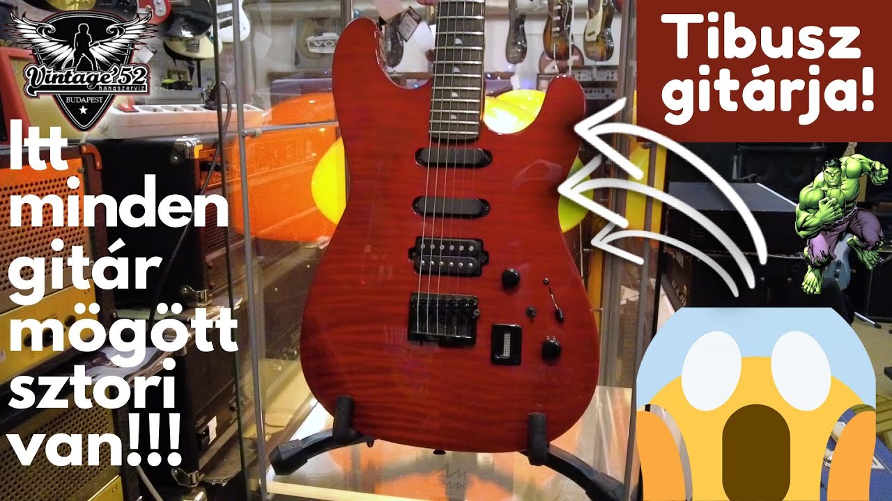 Hangszerbolt Mustra - Vintage'52 🔥🎸 (+ Hulk kedvenc itala😱)
