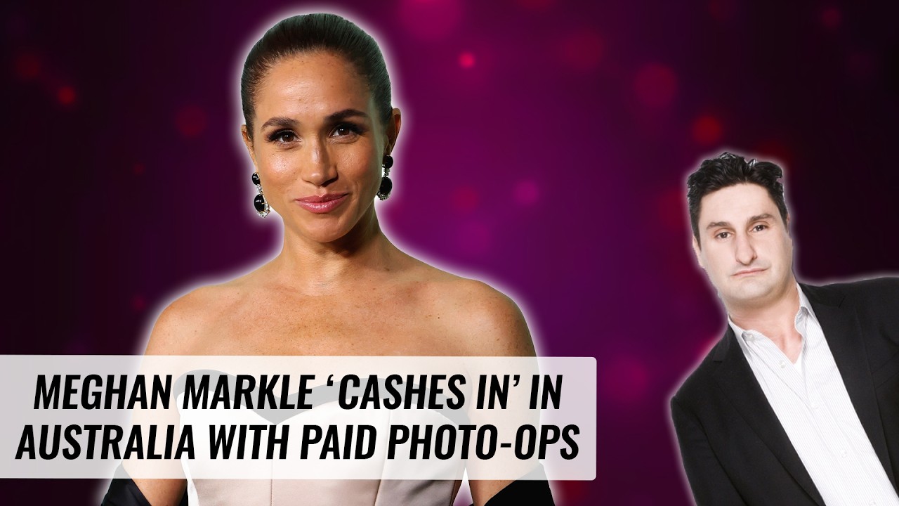 Meghan Markle Cashes In In Australia With Paid Photo-Ops | Naughty But Nice