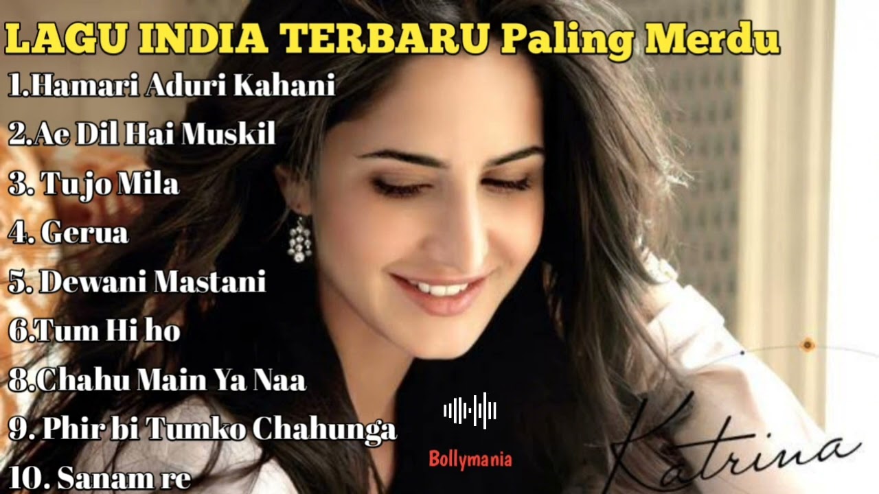 LAGU INDIA TERBARU PALING MERDU