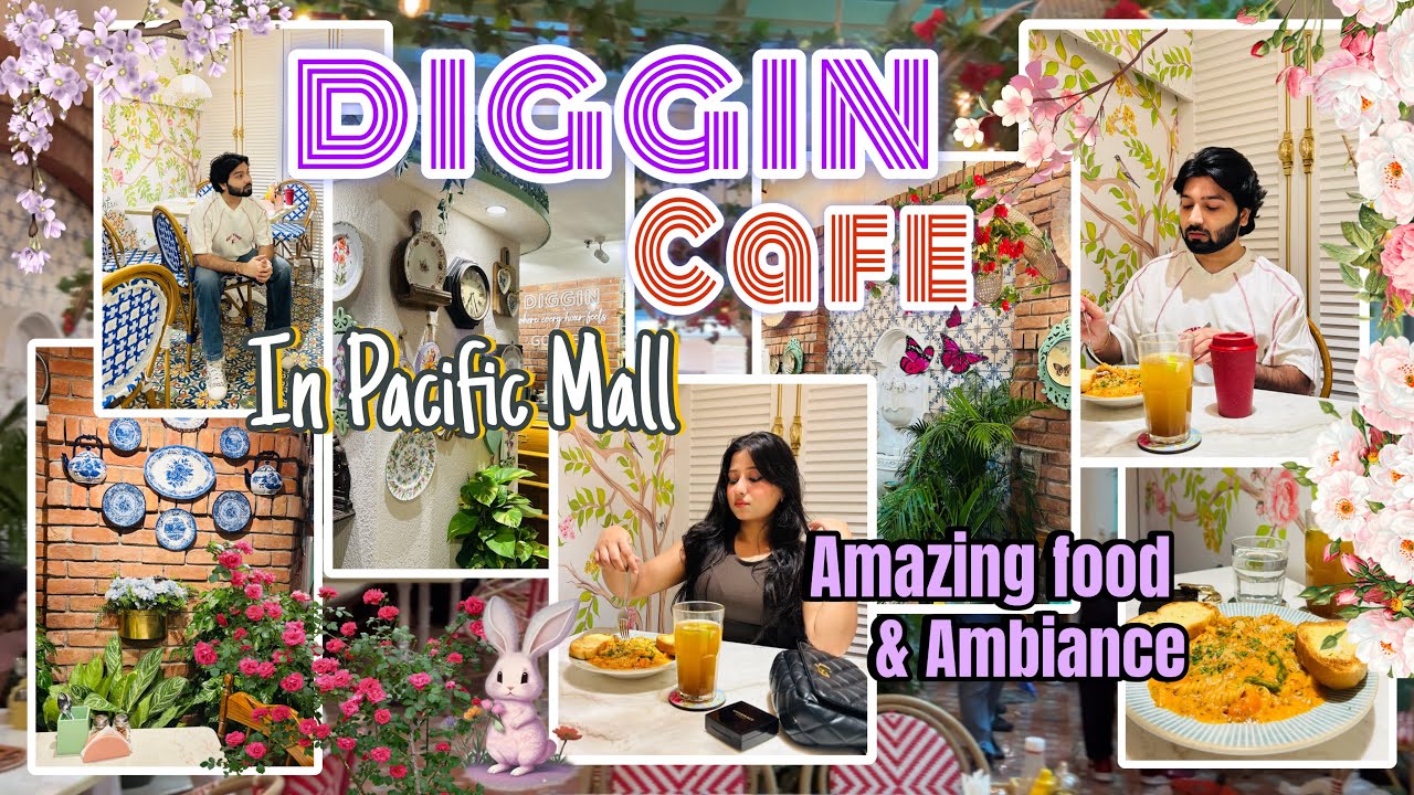 DIGGIN CAFE  IN PACIFIC MALL SUBHASH NAGAR 🦋| BEAUTIFUL CAFE🌷| PINTREST THEME🌸| AMAZING FOOD VIBES🍹|