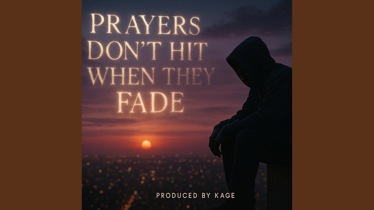 Prayers Dont Hit When They Fade (feat. Deon)