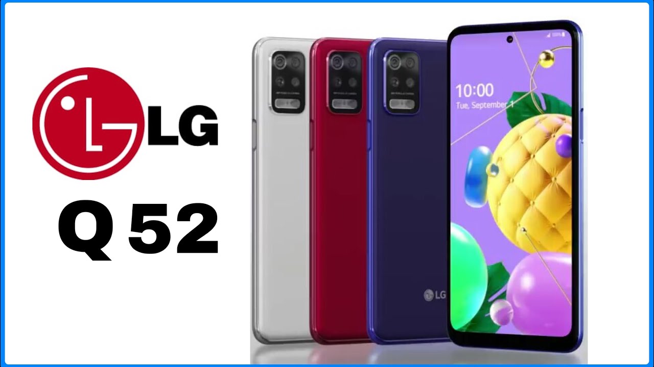 LG Q52 with MIL-STD-810G protection and Quad camera launched.