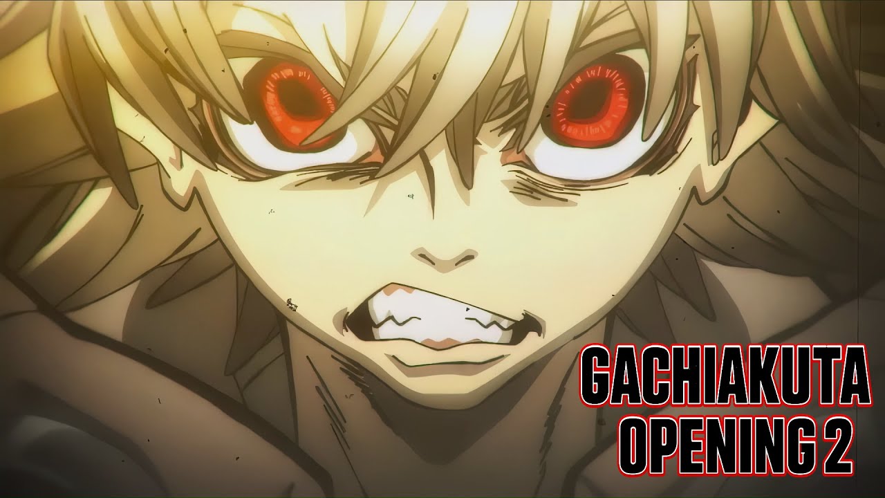 GACHIAKUTA OP / Opening 2 