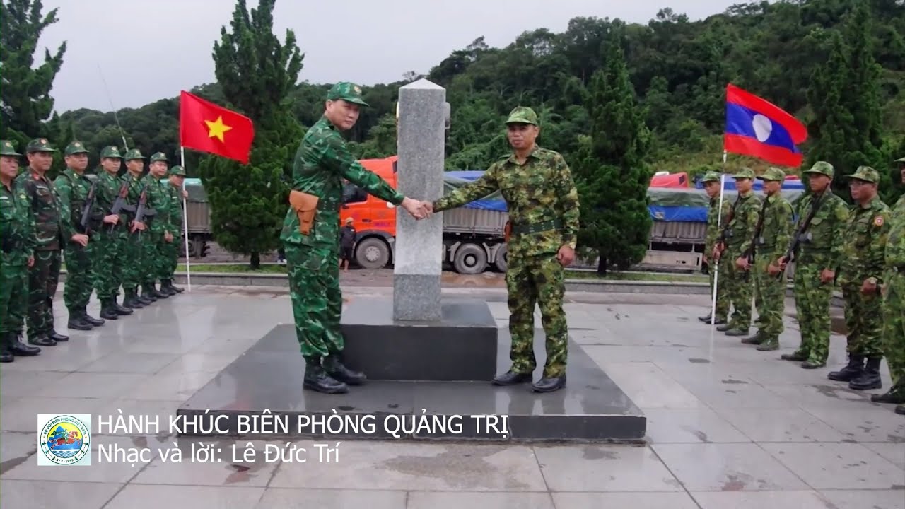 HÀNH KHÚC BIÊN PHÒNG QUẢNG TRỊ_ Nhạc và lời Lê Đức Trí