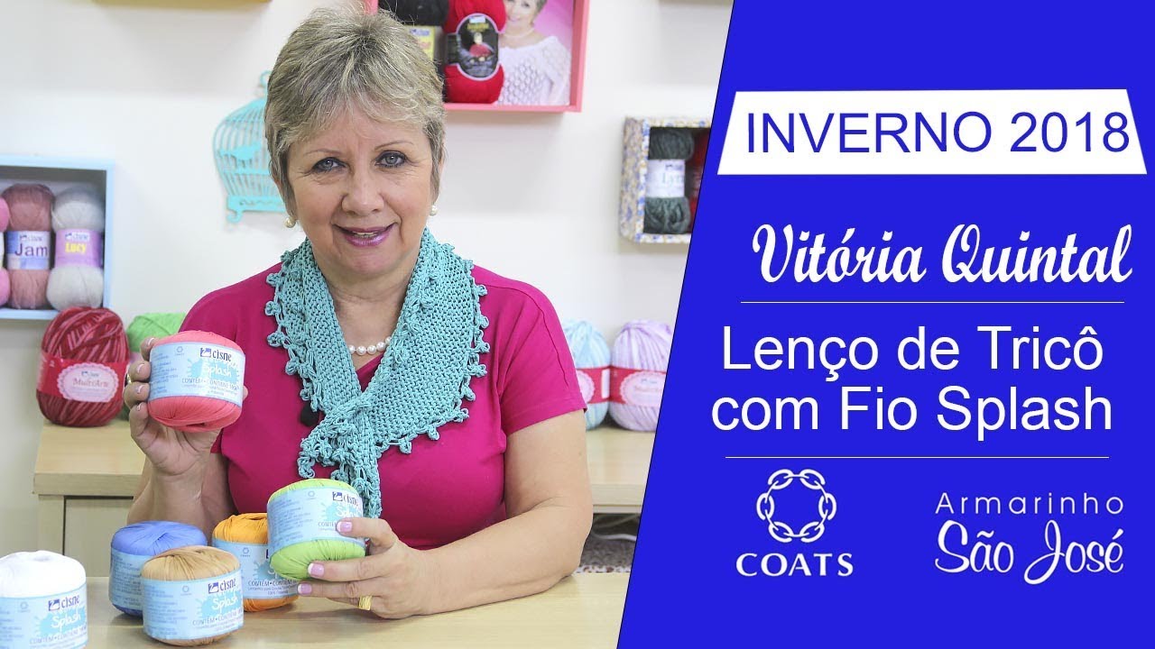 Fio Splash | Como Fazer Lenço de Tricô por Vitória Quintal